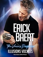 ERICK BAERT - THE VOICE'S PERFORMER