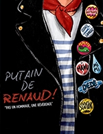 PUTAIN DE RENAUD !
