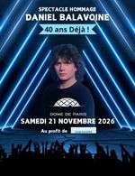 DANIEL BALAVOINE 40 ANS DEJA