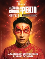 LES ETOILES DU CIRQUE DE PEKIN - ODYSSEE