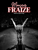 MONSIEUR FRAIZE