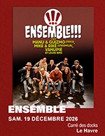 ENSEMBLE !!!
