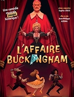 L'AFFAIRE BUCKINGHAM