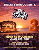 FESTIVAL L'HUMOUR A LA PLAGE