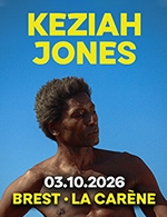 KEZIAH JONES + 1ERE PARTIE