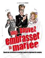 VOUS POUVEZ EMBRASSER LA MARIEE