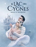 LE LAC DES CYGNES - BALLET ET ORCHESTRE