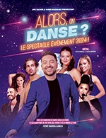 Réservez les meilleures places pour Alors On Danse ? - Arena Du Pays D'aix - Le 10 novembre 2024