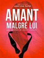 AMANT MALGRE LUI