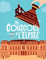 DU COUSCOUS A L'ELYSEE