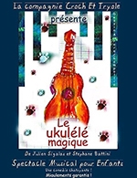 LE UKULELE MAGIQUE