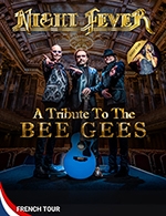 NIGHT FEVER-A TRIBUTE TO THE BEE GEES