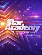 Réservez les meilleures places pour Package Star Academy - Arena Du Pays D'aix - Le 20 juin 2024