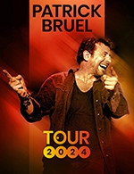Réservez les meilleures places pour Patrick Bruel - En tournée - Du 30 mai 2024 au 12 décembre 2024