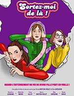 SORTEZ-MOI DE LA